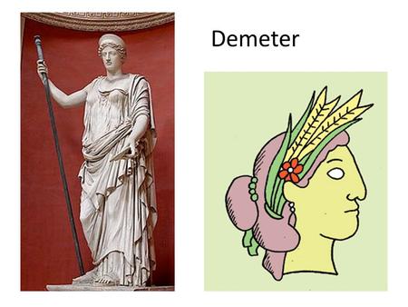 Demeter.