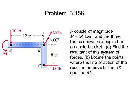 Problem lb A couple of magnitude 30 lb
