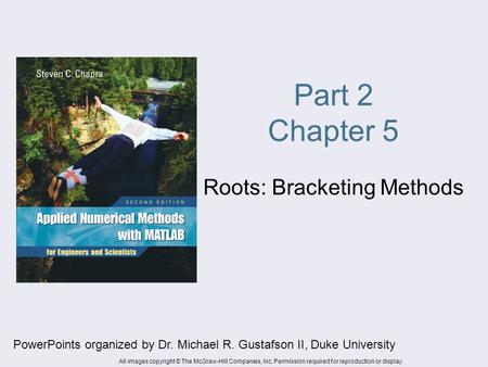 Roots: Bracketing Methods