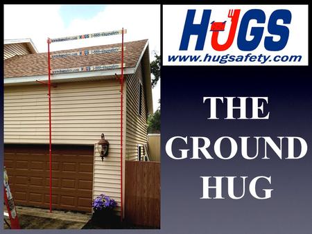 THE GROUND HUG. The Ground HUG allows a Guardrail system to be installed onto metal or conventionally constructed buildings on landings or roofs with,