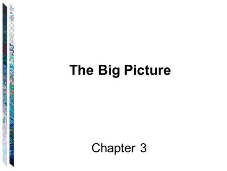 The Big Picture Chapter 3. We want to examine a given computational problem and see how difficult it is. Then we need to compare problems Problems appear.
