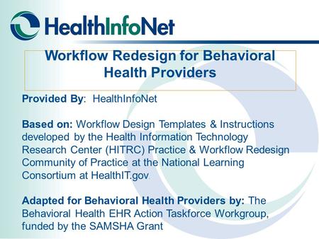 Workflow Redesign for Behavioral Health Providers
