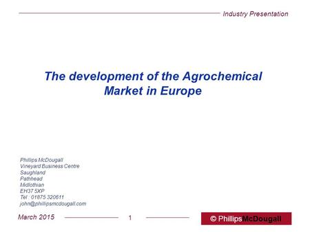 The development of the Agrochemical Market in Europe