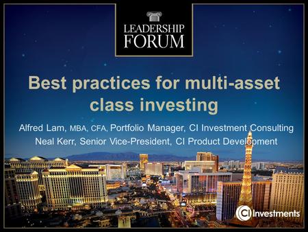 Best practices for multi-asset class investing