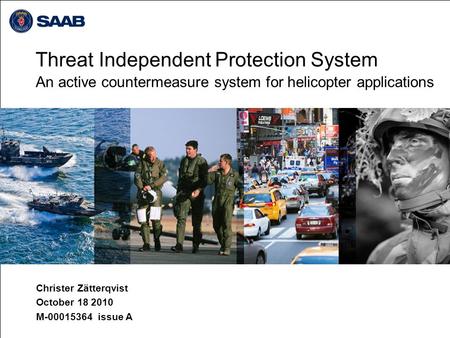 Threat Independent Protection System