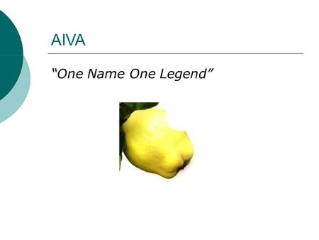 AIVA “One Name One Legend”. Overview  General Overview  OnlineCV – I$kolik  Tools & Technologies  Modules  What we have done so far?  What will.