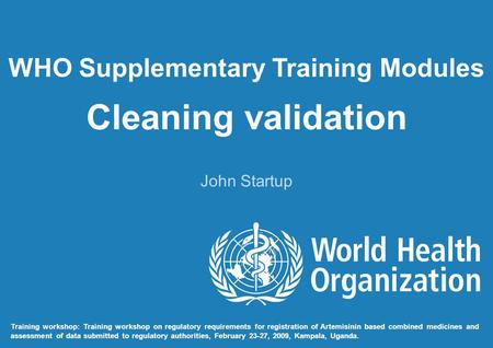 WHO Supplementary Training Modules