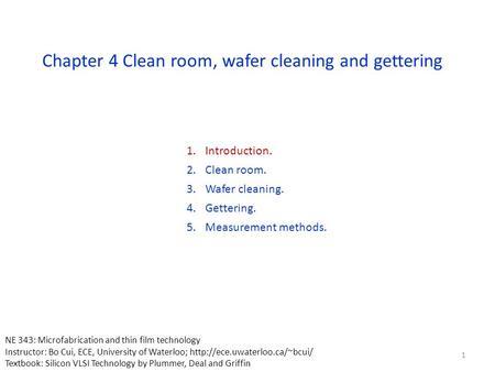Chapter 4 Clean room, wafer cleaning and gettering