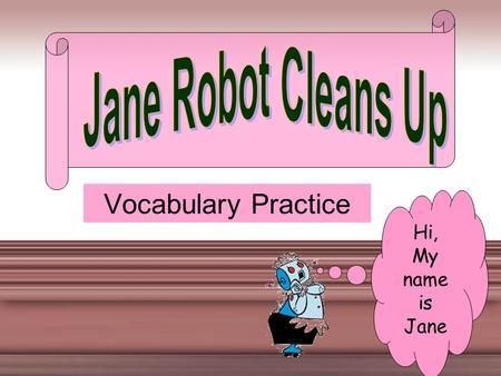 Vocabulary Practice Hi, My name is Jane a) inspiredinspired The captain's bravery _______ the crew to face the storm without fear. b) recyclerecycle.