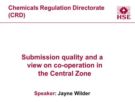 Chemicals Regulation Directorate (CRD)
