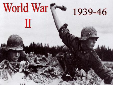  Failure of appeasement  Sept. 1939-Germany Invades Poland  Blitzkrieg- “Lightening War”  Britain & France declare war on Germany.