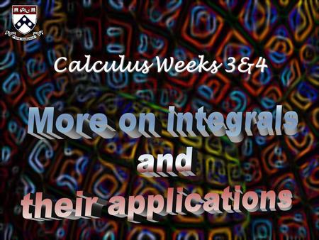 Calculus Weeks 3&4. Integration by parts This is another way to try and integrate products. It is in fact the opposite of the product rule for derivatives: