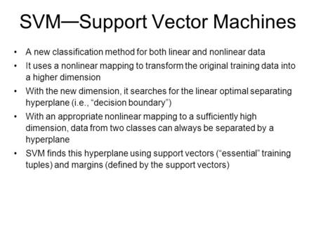 SVM—Support Vector Machines
