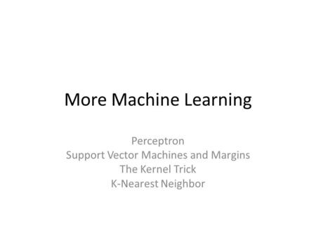 Support Vector Machines and Margins