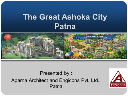 The Great Ashoka City Patna