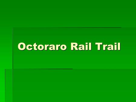 Octoraro Rail Trail. Intro  DCTMA formed Bike/Ped Committee in 2012  Mission is to support implementation of Delco Bike Plan  Selected Octoraro Rail-Trail.