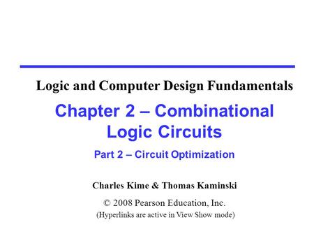 Overview Part 1 – Gate Circuits and Boolean Equations