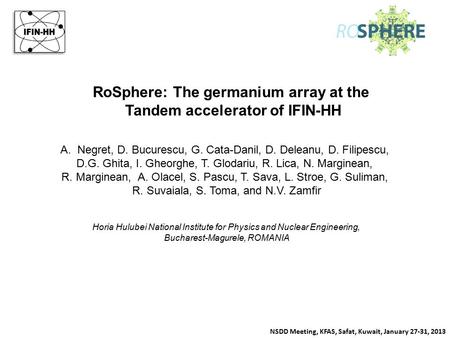 RoSphere: The germanium array at the Tandem accelerator of IFIN-HH