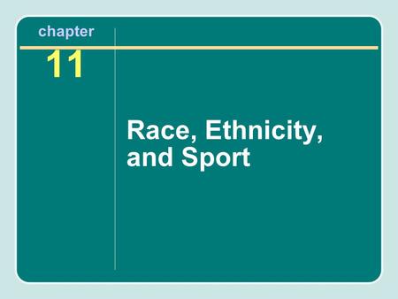 Race, Ethnicity, and Sport