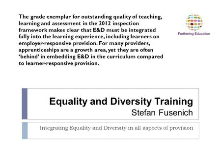 Equality and Diversity Training Stefan Fusenich