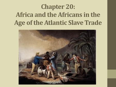 Pre-Existing Slave Trade