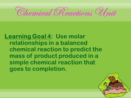 Chemical Reactions Unit