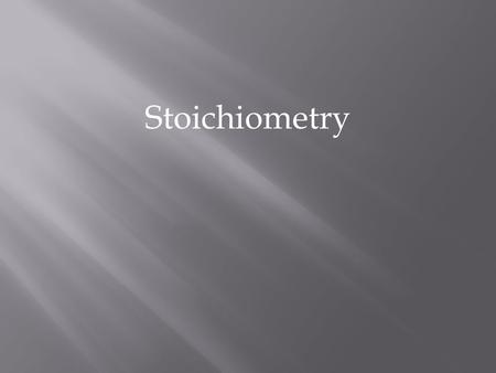 Stoichiometry.  ¾ cup sugar  3 cups flour  ½ cup butter  3 Tbls baking soda  Yield: 38 cookies  How many dozen cookies can you make if you only.