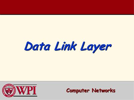 Data Link Layer Computer Networks.
