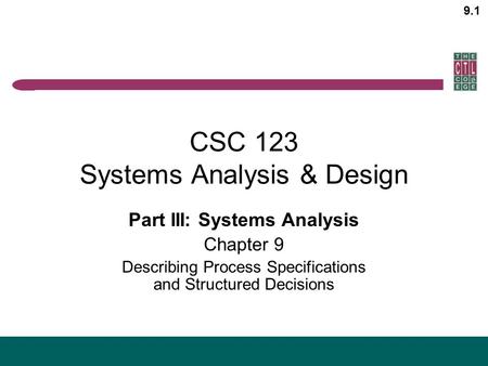 CSC 123 Systems Analysis & Design
