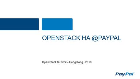 Open Stack Summit – Hong Kong - 2013 OPENSTACK