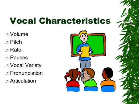 Vocal Characteristics