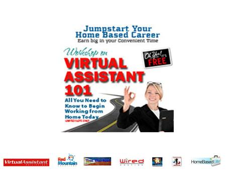 What is a virtual assistant According to Wikipedia, a virtual assistant (typically abbreviated to VA, also called a virtual office assistant) is an entrepreneur.
