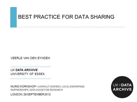 BEST PRACTICE FOR DATA SHARING ……………………………………………………....................................................................................................