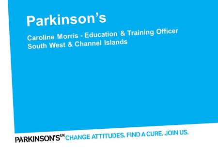 Parkinson’s Finding the cure Presentation