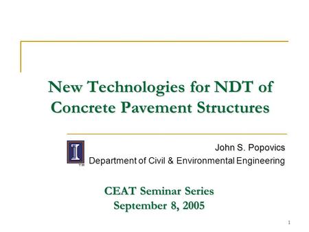 New Technologies for NDT of Concrete Pavement Structures
