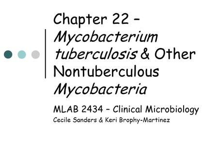 MLAB 2434 – Clinical Microbiology