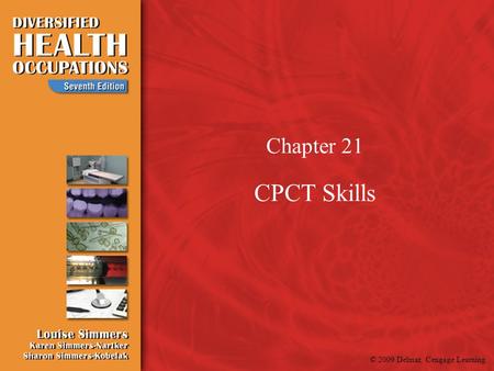 Chapter 21 CPCT Skills.
