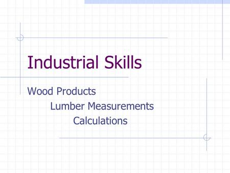 Wood Products Lumber Measurements Calculations