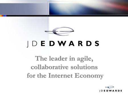 The leader in agile, collaborative solutions for the Internet Economy.