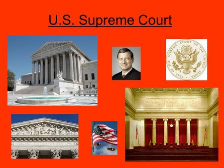 U.S. Supreme Court. Called the “high court” and last court of appeal *** only court specifically mentioned by the Constitution 2 Types of Jurisdiction.