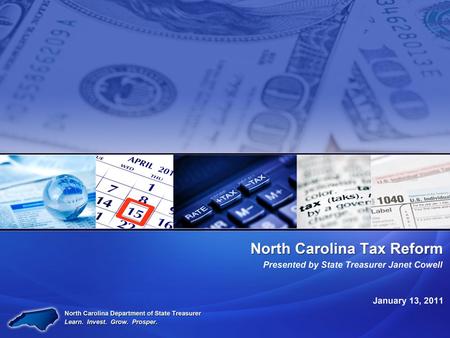 A New Year, Old Challenges Tax Reform For the State of North Carolina, tax reform is key. 2011 includes several old challenges. It is time to take bold.