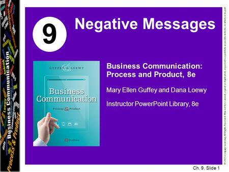 9 Negative Messages Business Communication: Process and Product, 8e