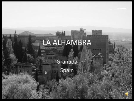 LA ALHAMBRA Granada Spain. The Alhambra is a palace and fortress complex of the Moorish rulers of Granada in southern Spain (known as Al-Andalus when.