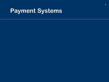 Payment Systems.
