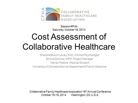 Cost Assessment of Collaborative Healthcare