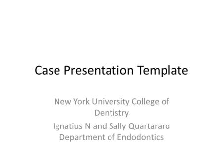Case Presentation Template