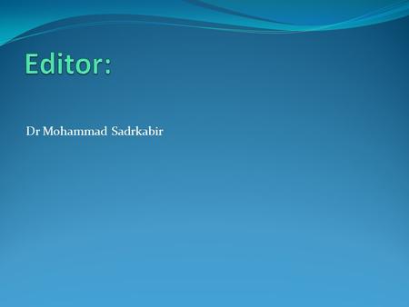 Dr Mohammad Sadrkabir. The American Journal of GASTROENTEROLOGY 2011.