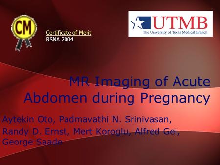 MR Imaging of Acute Abdomen during Pregnancy