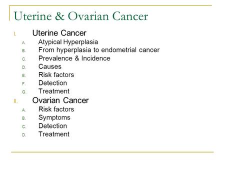 Uterine & Ovarian Cancer