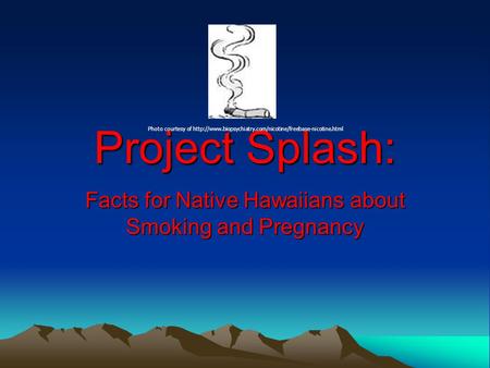 Facts for Native Hawaiians about Smoking and Pregnancy